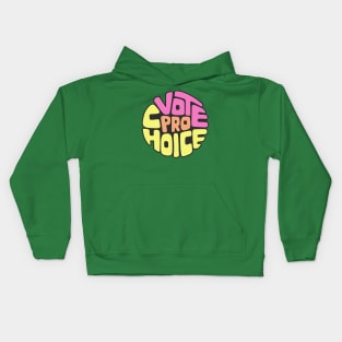 Vote Pro Choice Word Art Kids Hoodie